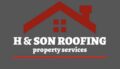 H&Son Roofing Property Services